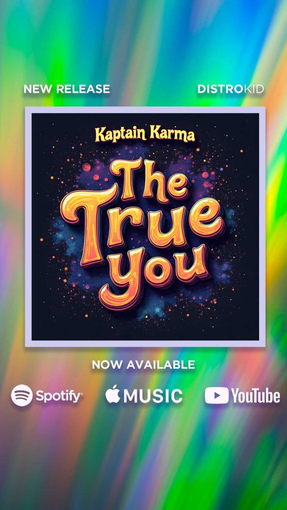 "The True You" by Kaptain Karma
